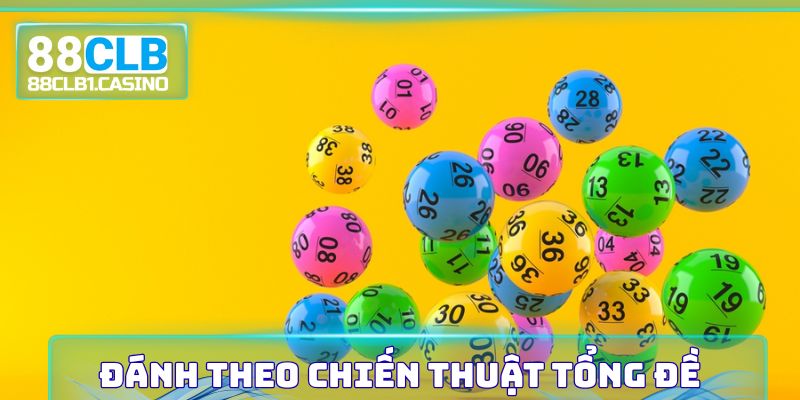 Đánh theo chiến thuật tổng đề