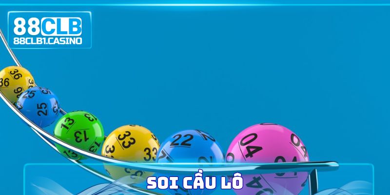 Soi Cầu Lô