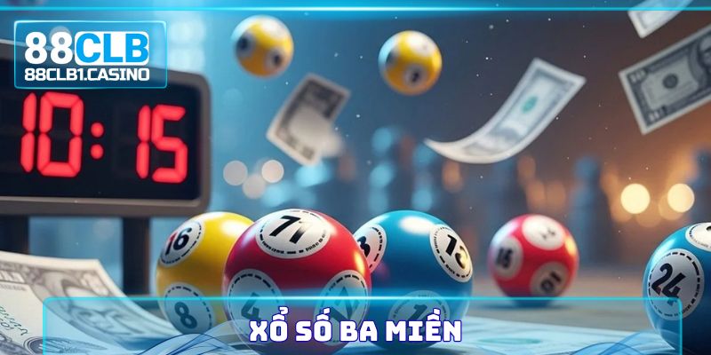 Xổ Số Ba Miền